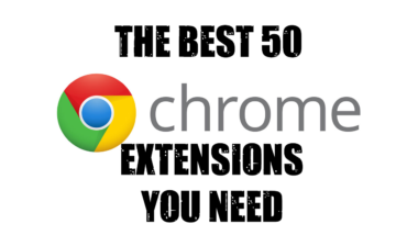 Google Chrome Extensions You Need 50