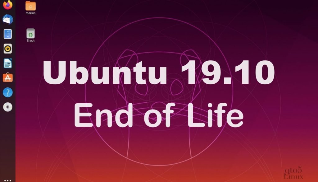 Ubuntu 1910 Eoan Ermine Reached End of Life Upgrade to