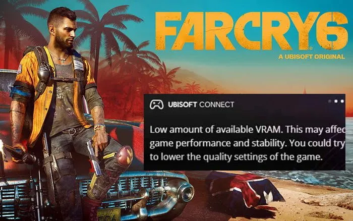 Low VRAM Notification in Far Cry 6