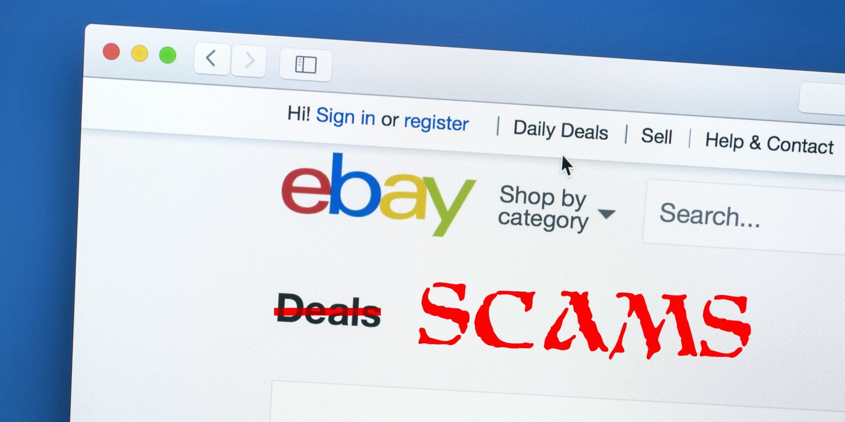 10 Common eBay Scams and What You Can Do About Them