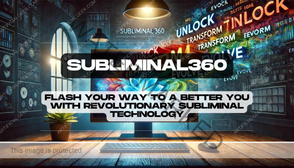 Subliminal360: Flash Your Way to a Better You with Revolutionary Subliminal Technology 8 Subliminal360 Flash Your Way to a Better You with Revolutionary Subliminal Technology Feature Image